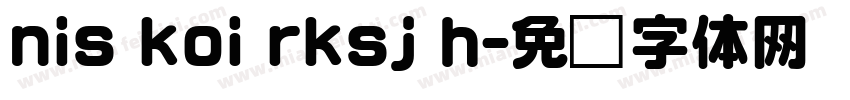 nis koi rksj h字体转换